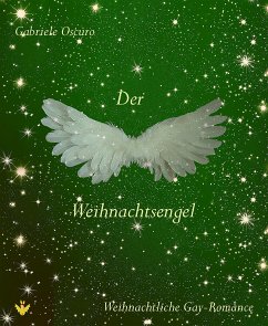 Der Weihnachtsengel (eBook, ePUB) - Oscuro, Gabriele