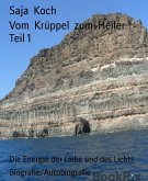 Vom Krüppel zum Heiler Teil 1 (eBook, ePUB)