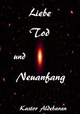 Liebe, Tod und Neuanfang (eBook, ePUB)