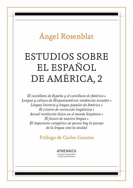 Estudios sobre el español de América, 2