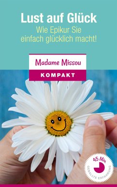 Lust auf Glück (eBook, ePUB) - Missou, Madame