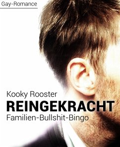 Reingekracht (eBook, ePUB) - Rooster, Kooky