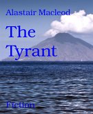 The Tyrant (eBook, ePUB)