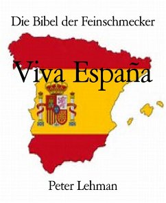 Die Bibel der Feinschmecker (eBook, ePUB) - Lehman, Peter