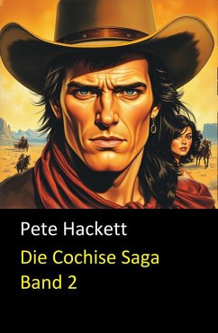Cover Die Cochise Saga Band 2 (eBook, ePUB)