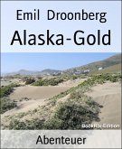 Alaska-Gold (eBook, ePUB)