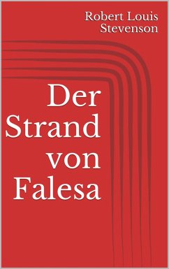 Der Strand von Falesa (eBook, ePUB) - Stevenson, Robert Louis