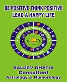 Be Positive Think Positive (eBook, ePUB)