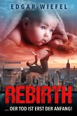 Rebirth (eBook, ePUB)