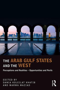Cover The Arab Gulf States and the West (eBook, ePUB)