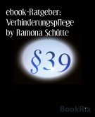 ebook-Ratgeber: Verhinderungspflege by Ramona Schütte (eBook, ePUB)