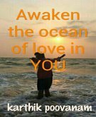 Awaken the ocean of love in you (eBook, ePUB)
