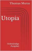 Utopia (Vollständige Ausgabe) (eBook, ePUB)