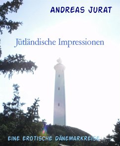 Jütländische Impressionen (eBook, ePUB) - Jurat, Andreas