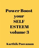 Power boost your self esteem-volume 3 (eBook, ePUB)