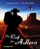 Der Ruf des Adlers (eBook, ePUB)