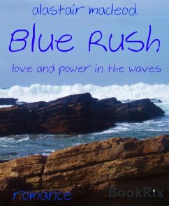 Blue Rush (eBook, ePUB) - Macleod, Alastair