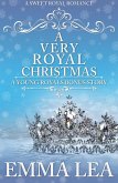 A Very Royal Christmas (The Young Royals, #6.5) (eBook, ePUB)