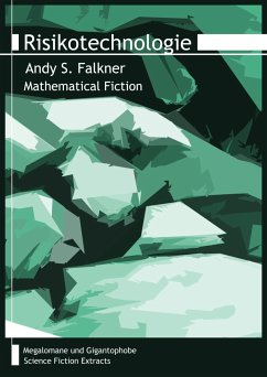 Risikotechnologie (eBook, ePUB) - Falkner, Andy S.