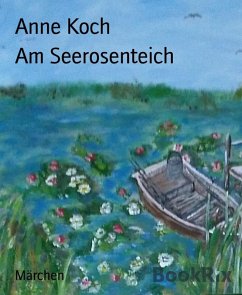 Am Seerosenteich (eBook, ePUB) - Koch, Anne