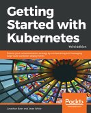 Getting Started with Kubernetes, (eBook, ePUB)