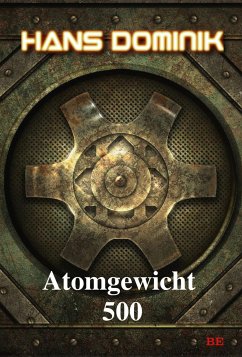 Atomgewicht 500 (eBook, ePUB) - Dominik, Hans