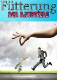 Fütterung der Raubtiere (eBook, ePUB)