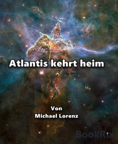 Atlantis kehrt heim (eBook, ePUB) - Lorenz, Michael