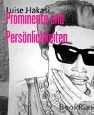 Prominente und Persönlichkeiten (eBook, ePUB)