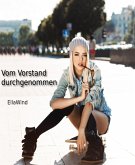 Vom Vorstand durchgenommen (eBook, ePUB)