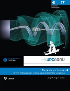 Mecánica de fluidos : breve introducción teórica con problemas resueltos - Bergadà i Graño, Josep Maria