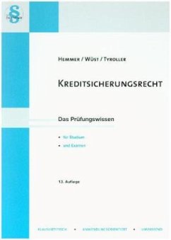 Kreditsicherungsrecht - Wüst, Achim;Hemmer, Karl-Edmund;Tyroller, Michael