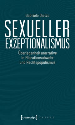 Sexueller Exzeptionalismus (eBook, PDF) - Dietze, Gabriele