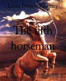 The fifth horseman (eBook, ePUB)