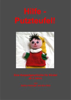 Hilfe - Putzteufel! (eBook, ePUB) - Heilinger, Bettina; Rott, Alex