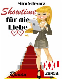 Showtime für die Liebe (XXL-Leseprobe) (eBook, ePUB) - Schwarz, Mira