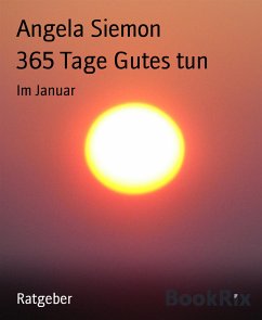 365 Tage Gutes tun (eBook, ePUB) - Siemon, Angela