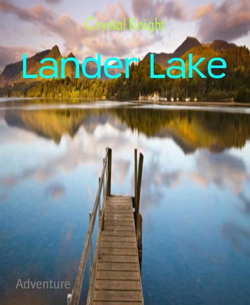 Lander Lake (eBook, ePUB)