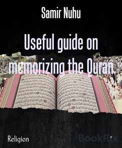 Useful guide on memorizing the Quran (eBook, ePUB) - Nuhu, Samir
