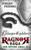 Gefangen & gefoltert / Ragnor Saga Bd.2 (eBook, ePUB)