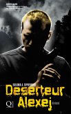 Deserteur Alexej (eBook, ePUB)