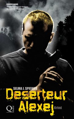 Deserteur Alexej (eBook, ePUB) - J. Spieweg, Selma