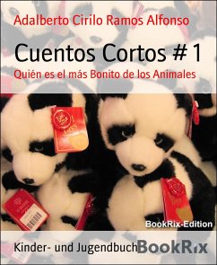 Cuentos Cortos # 1 (eBook, ePUB) - Cirilo Ramos Alfonso, Adalberto