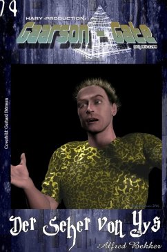 Cover GAARSON-GATE 074: Der Seher von Yys (eBook, ePUB)