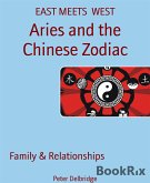 Aries and the Chinese Zodiac (eBook, ePUB)