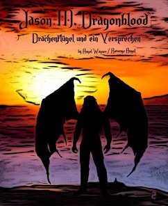 Jason M. Dragonblood - 2 (eBook, ePUB) - Angel, Revenge; Wagner, Angel