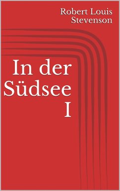 In der Südsee I (eBook, ePUB) - Stevenson, Robert Louis