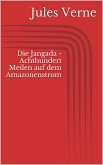 Die Jangada - Achthundert Meilen auf dem Amazonenstrom (eBook, ePUB)