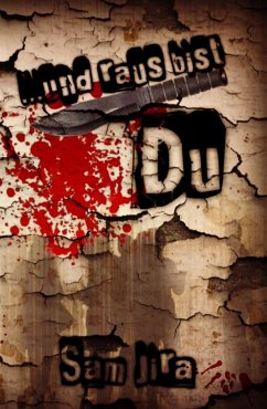 Cover ... und raus bist du (eBook, ePUB)