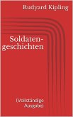 Soldatengeschichten (Vollständige Ausgabe) (eBook, ePUB)